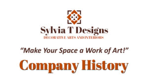 Company History - Sylvia T Designs. Plaster. Decorative Plaster. Decorative Arts. Functional Plaster. Murals. Gilding. Stencils. Cabinetry and Furniture Refinishing. New Orleans. Baton Rouge. Gulf South.